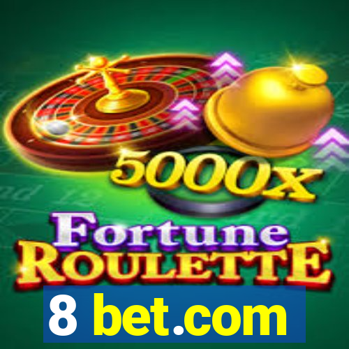 8 bet.com